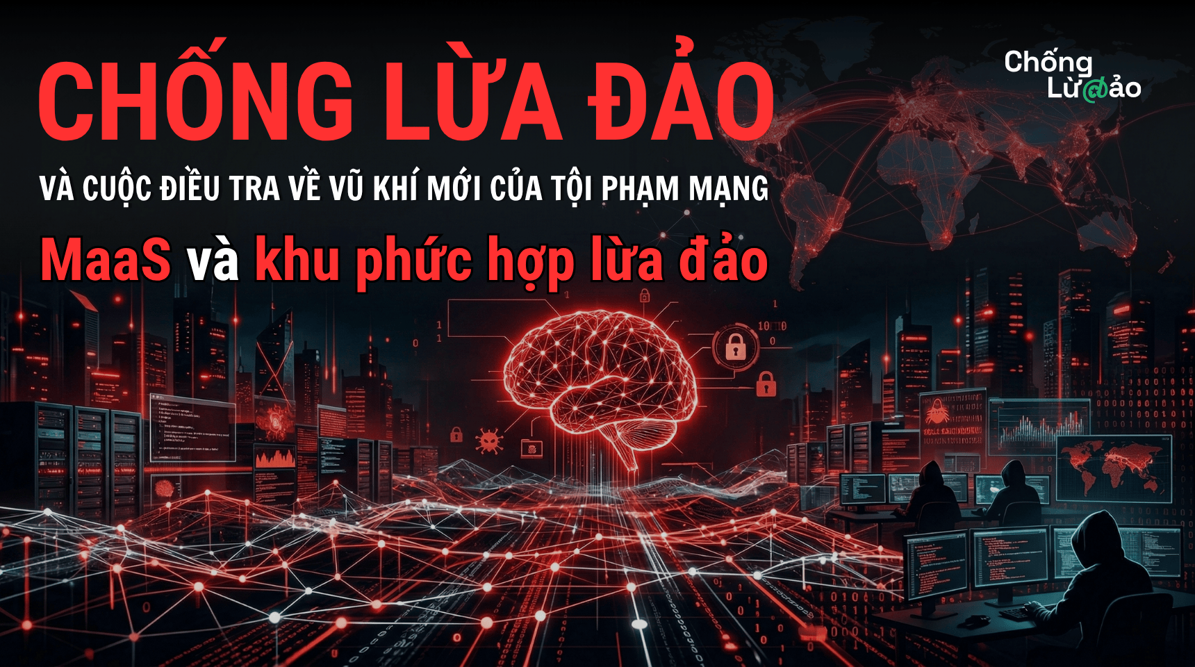 Chống Lừa Đảo tham gia cuộc điều tra toàn cầu về vũ khí mới của tội phạm lừa đảo