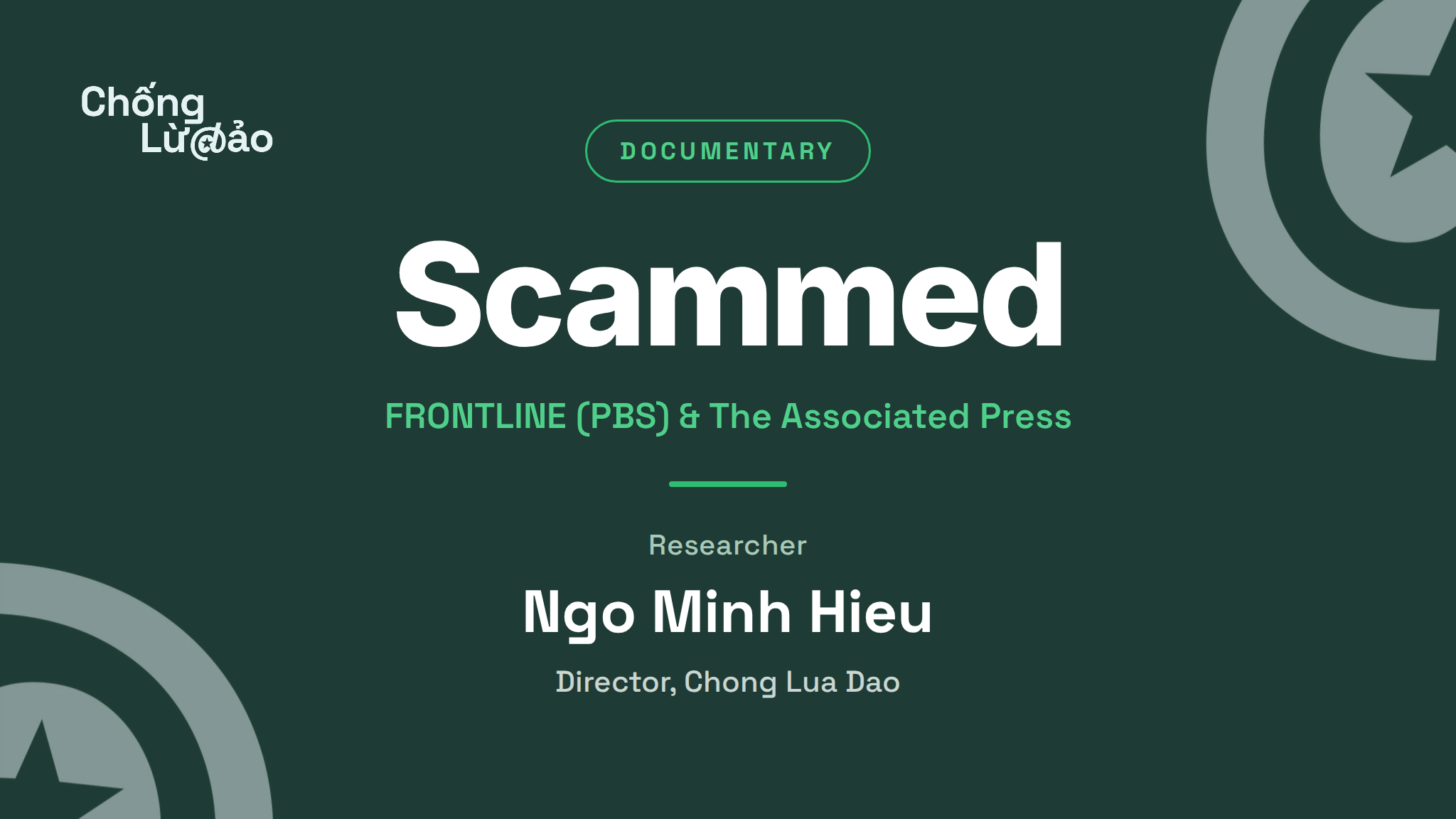 Cybersecurity Expert Ngo Minh Hieu Joins FRONTLINE and Associated Press Documentary "Scammed"